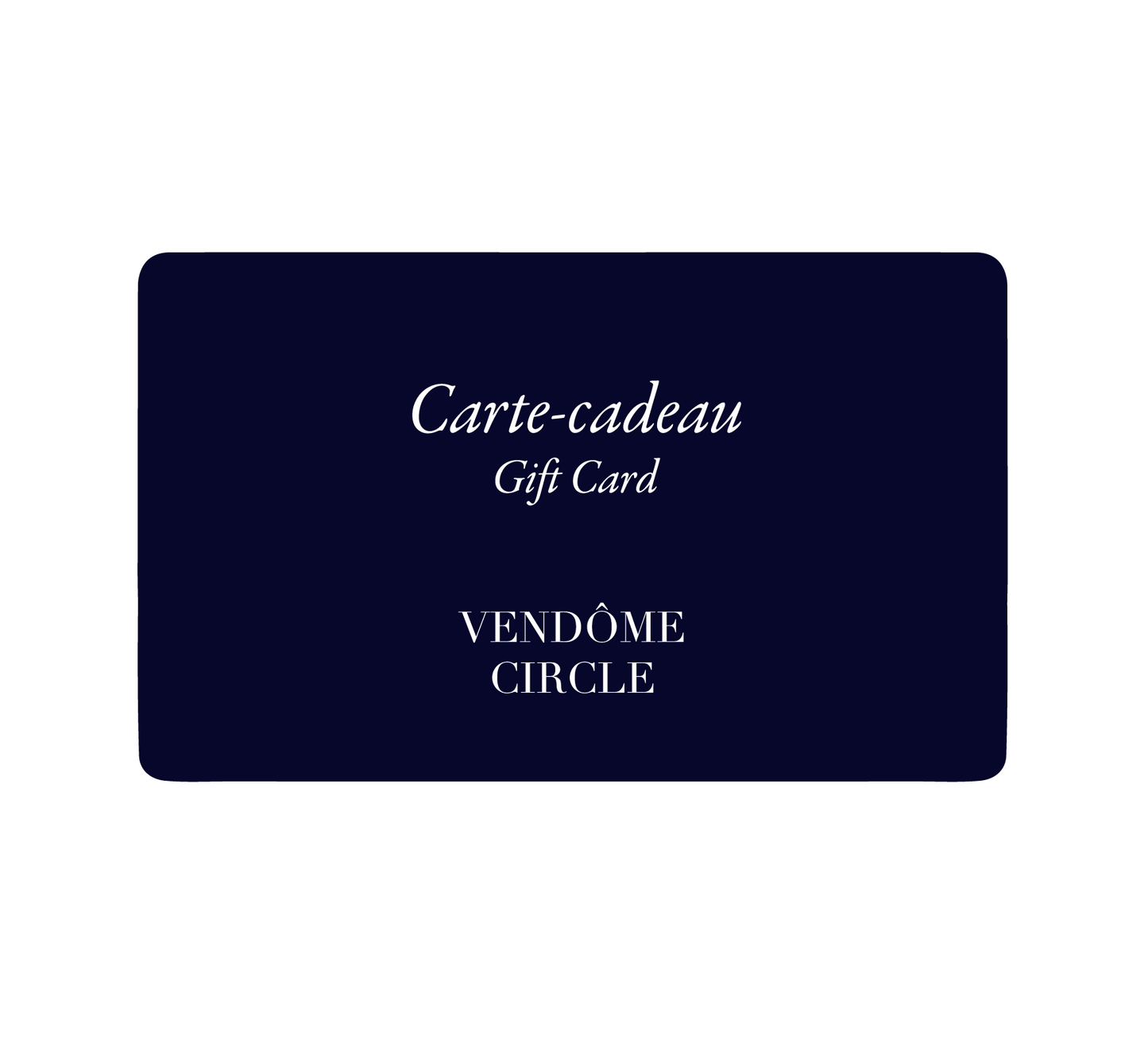 Carte-cadeau Vendôme Circle